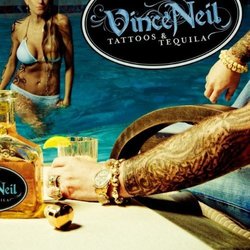 Tattoos & Tequila by Vince Neil (2010-06-09)