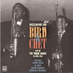 Bird & Chet / Live at the Trade Winds