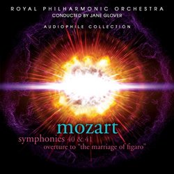Mozart: Symphonies 40 & 41; Overture to The Marriage of Figaro