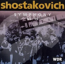 Shostakovich: Symphony No. 15