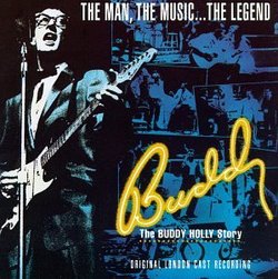 Buddy: The Buddy Holly Story (1989 Original London Cast)