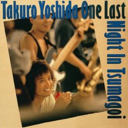Yoshida Takuro One Last