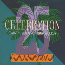 Celebration-25 Years of Trojan