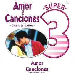 Amor Y Canciones Grandes Exitos