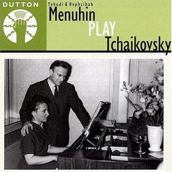 Yehudi & Hephzibah Menuhin Play Tchaikovsky