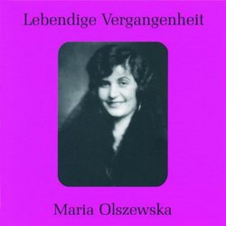Legendary Voices: Maria Olszewska
