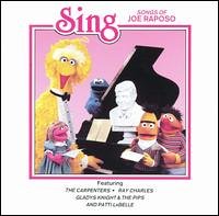 Sing: Songs of Joe Raposo