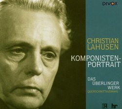 Christian Lahusen: Komponistenportrait