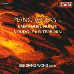 Emmanuel Nunes: Litanies du feu et de la mer, Rudolf Kelterborn: Piano Pieces 1-6
