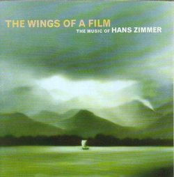 The Wings of a Film: The Music of Hans Zimmer