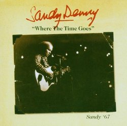 Where The Time Goes - Sandy '67