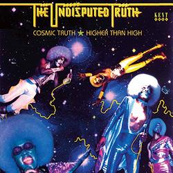 Cosmic Truth - Higher Than High