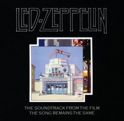 The Song Remains The Same: Soundtrack From The Led Zeppelin Film