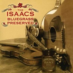 Isaacs Bluegrass-Preserved