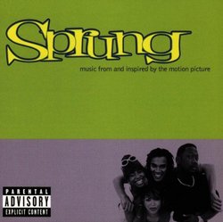 Sprung: Music From And Inspired By The Motion Picture