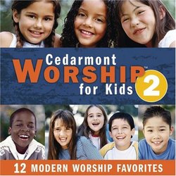 Cedarmont Worship for Kids 2