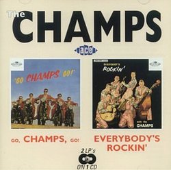 Go Champs Go/Everybody's Rockin'