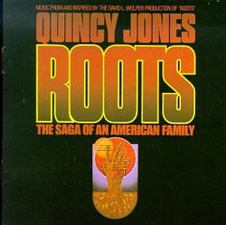 Roots: Music From And Inspired By The David L. Wolper Production Of 'Roots'