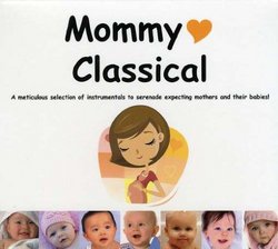 Mommy Classical