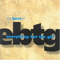 Best of Everything But the Girl