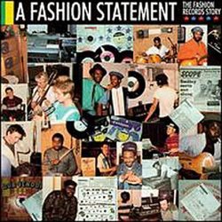 Fashion Statement: Fashion Records Story