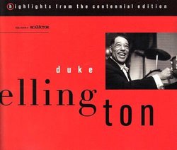 Duke Ellington - highlights from the centennial edition - The Complete RCA Victor Recordings (1927 - 1973)
