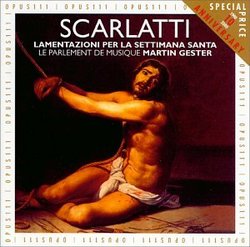 Scarlatti: Lamentazioni Per La Settimana Santa (Lamentations for Holy Week)