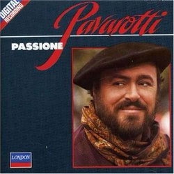 Luciano Pavarotti - Passione - Neapolitan Songs