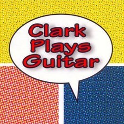 Clark Plays Guitar