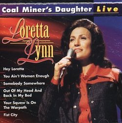 Coal Miner's Daughter - Live