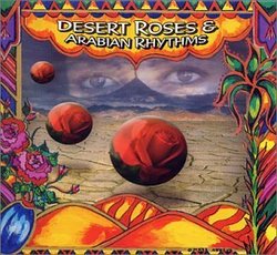 Desert Roses and Arabian Rhythms