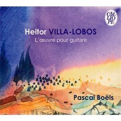 Villa-Lobos: Guitar Works