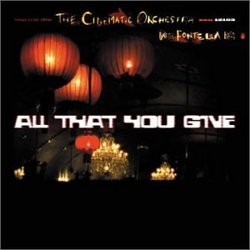 All That You Give