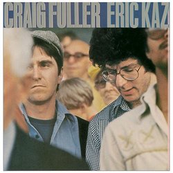 Craig Fuller/Eric Kaz