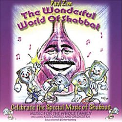 Wonderful World of Shabbat
