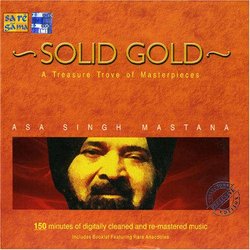 Solid Gold: Asa Singh Mastana