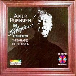 Artur Rubinstein: The Chopin Collection; The Ballades/ The Scherzos