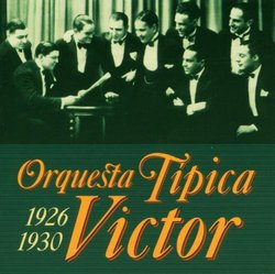 Orquesta Tipica Victor 1926