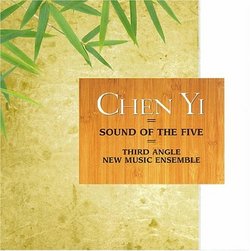 Chen Yi: Sound of the Five