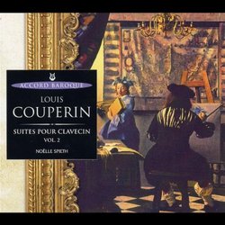 Louis Couperin: Suites pour Clavecin, Vol. 2 - Noëlle Spieth