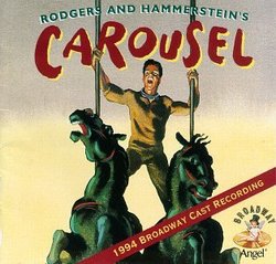 Carousel (1994 Broadway Revival Cast)