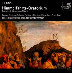 Himmelfahrts-Oratorium (Ascension Oratorio) BWV 11, Cantatas BWV 43 and 44