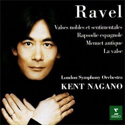 Ravel: Valses nobles et sentimentales; Rapsodie espagnole; Menuet antique; La valse