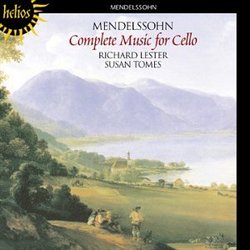 Mendelssohn: Complete Music for Cello