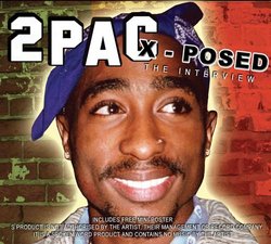 2Pac X-Posed: The Interview