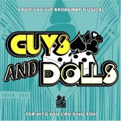 Sing The Hit Broadway Musical GUYS AND DOLLS (Accompaniment 2-CD Set)
