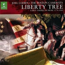 Liberty Tree: Early American Music 1776-1861