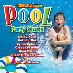 DREWS FAMOUS POOL PARTY MUSIC COMPACT DISC