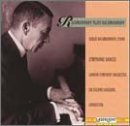 Rachmaninoff Plays Rachmaninoff