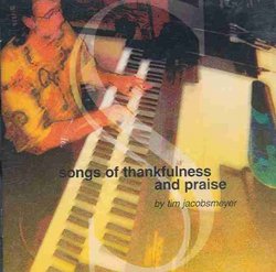 Songs of Thankfulness & Praise